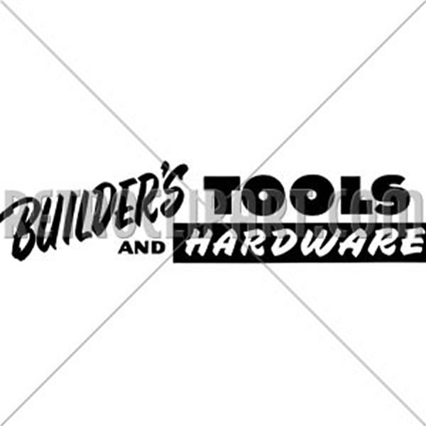 Builder's Hardware Sign