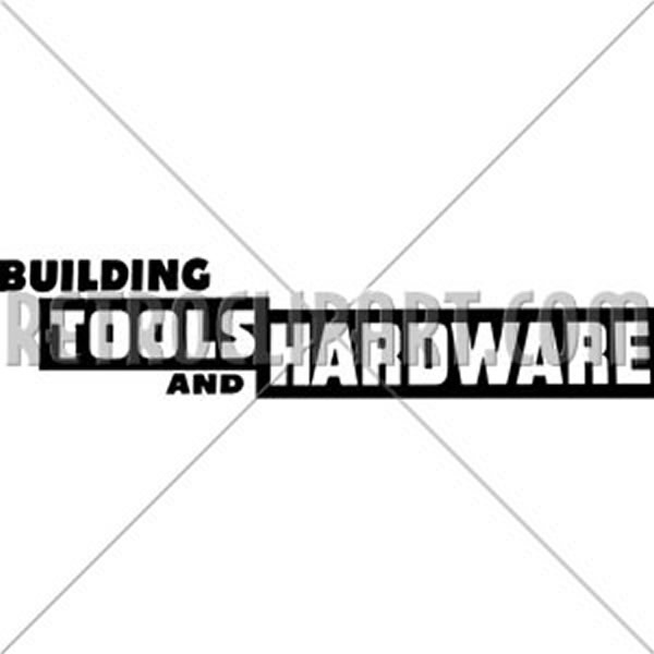 Building Tools And Hardware