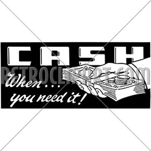 Cash When You Need It 2