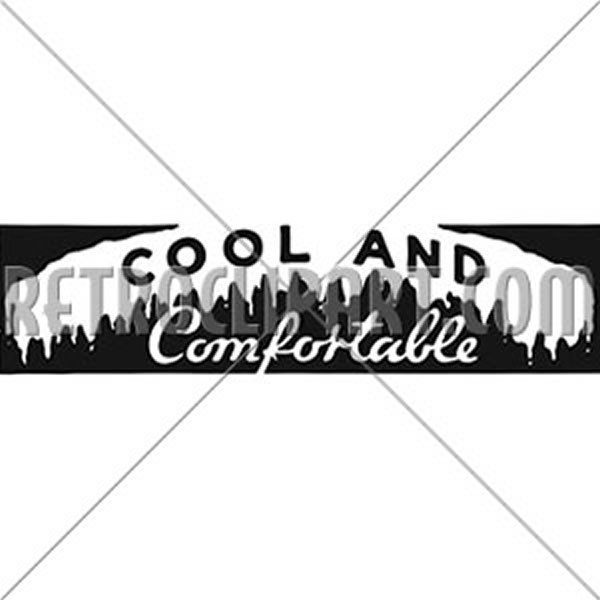 Cool And Comfortable