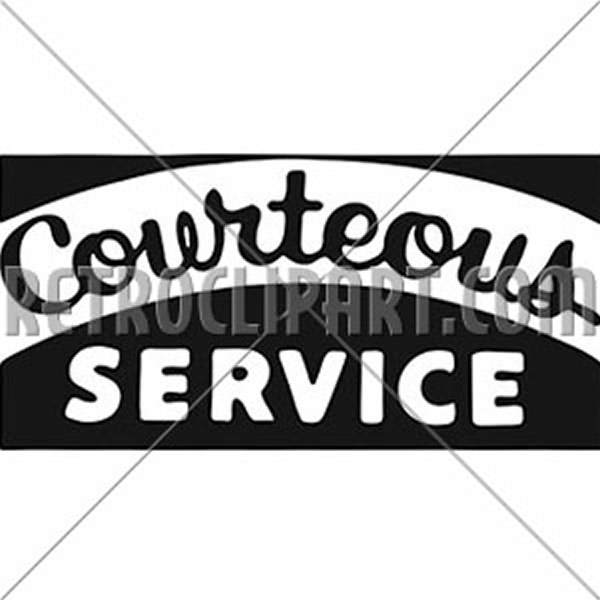 Courteous Service