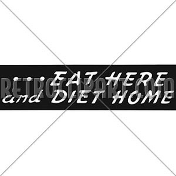 Eat Here And Diet Home