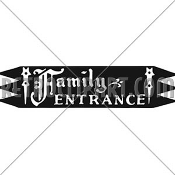 Family Entrance
