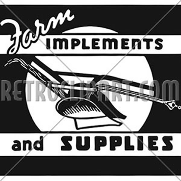 Farm Implements And Supplies