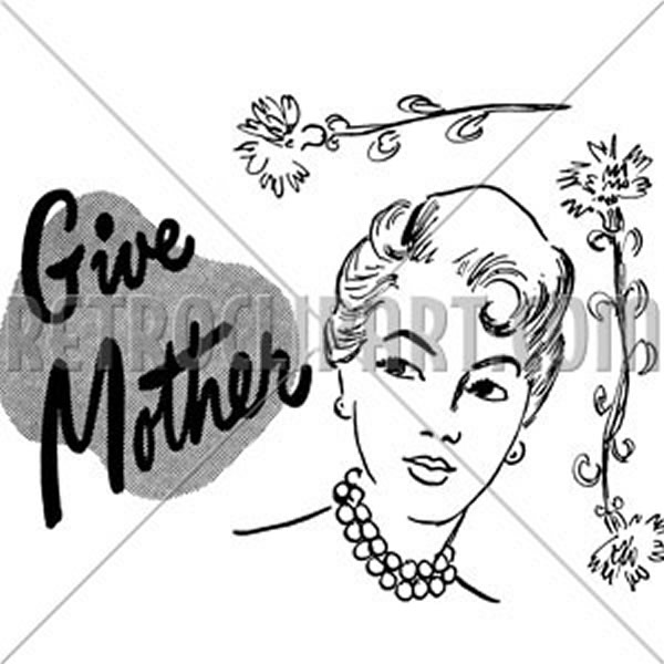 Give Mother