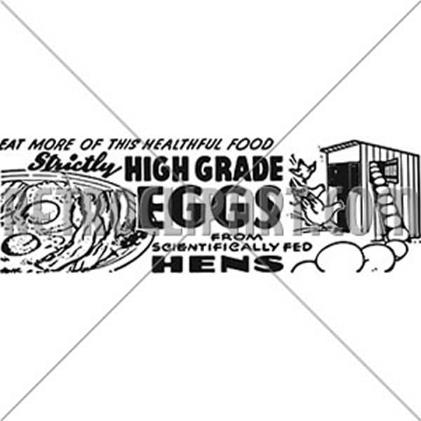 High Grade Eggs