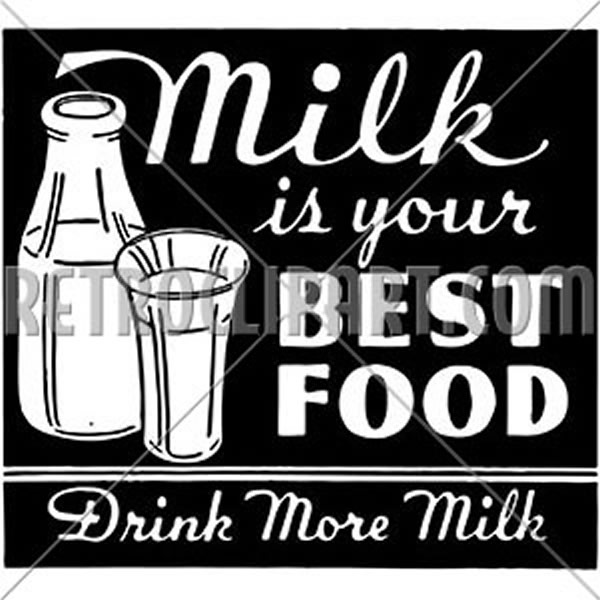 Milk Is Your Best Food