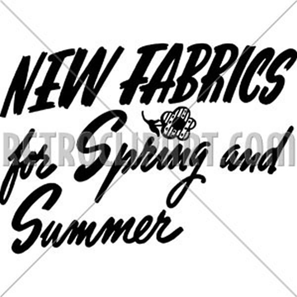 New Fabrics For Spring & Summer