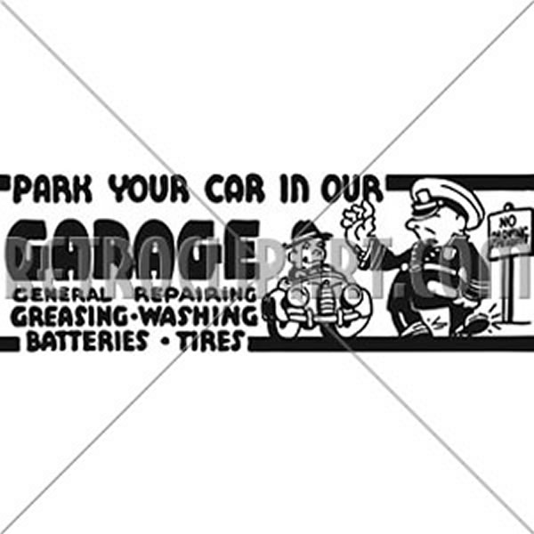 Park Your Car In Our Garage