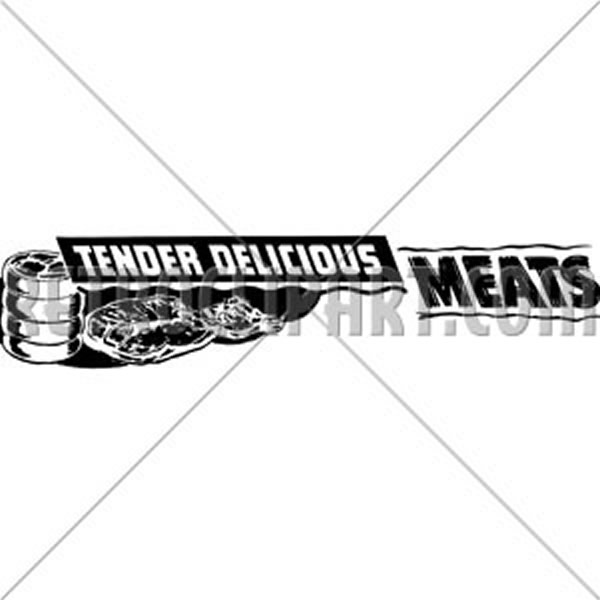 Tender Delicious Meats